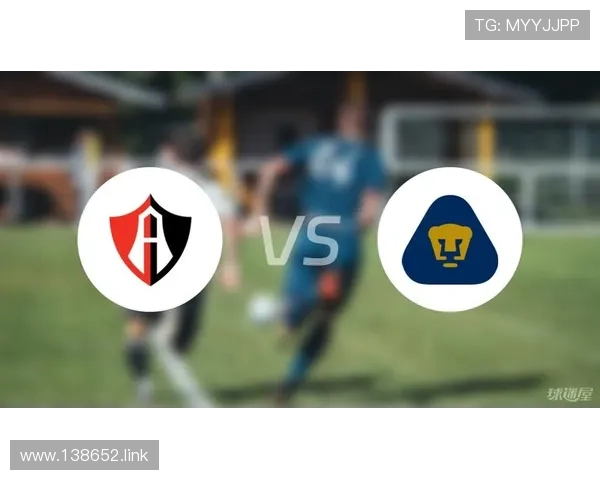 阿特拉斯对决美洲狮直播：绿茵巅峰之战一触即发